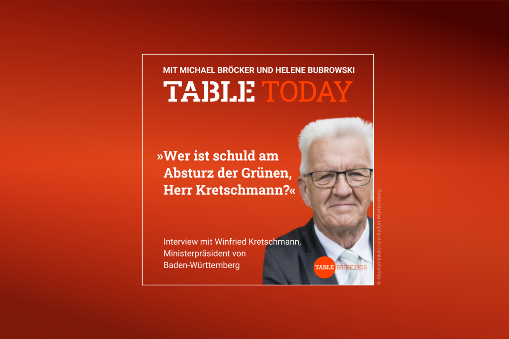 Table Today mit Michael Bröcker und Helene Bubrowski. "Wer ist schuld am Absturz der Grünen, Herr Kretschmann?" Podcast mit Winfried Kretschmann, Ministerpräsident von Baden-Württemberg, Mittwoch ab 6 Uhr