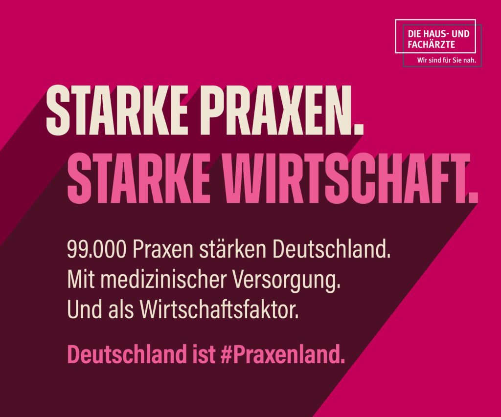 Praxen sichern Gesundheit, Jobs und Zukunft vor Ort - und stärken mit 51,6 Mrd. € unsere Wirtschaft. Mehr auf Praxenland.de