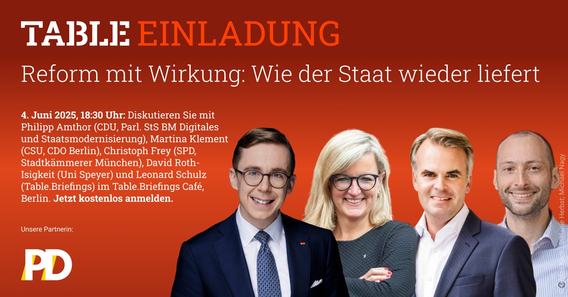 Table.Einladung: Reform mit Wirkung: Wie der Staat wieder liefert. am 4. Juni, 18.30 Uhr. Jetzt anmelden.