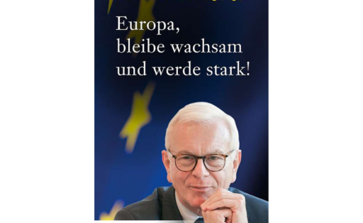 Hans-Gert Pöttering - Europa, bleibe wachsam und werde stark!